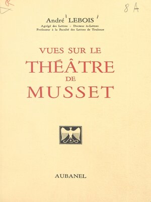 cover image of Vues sur le théâtre de Musset
